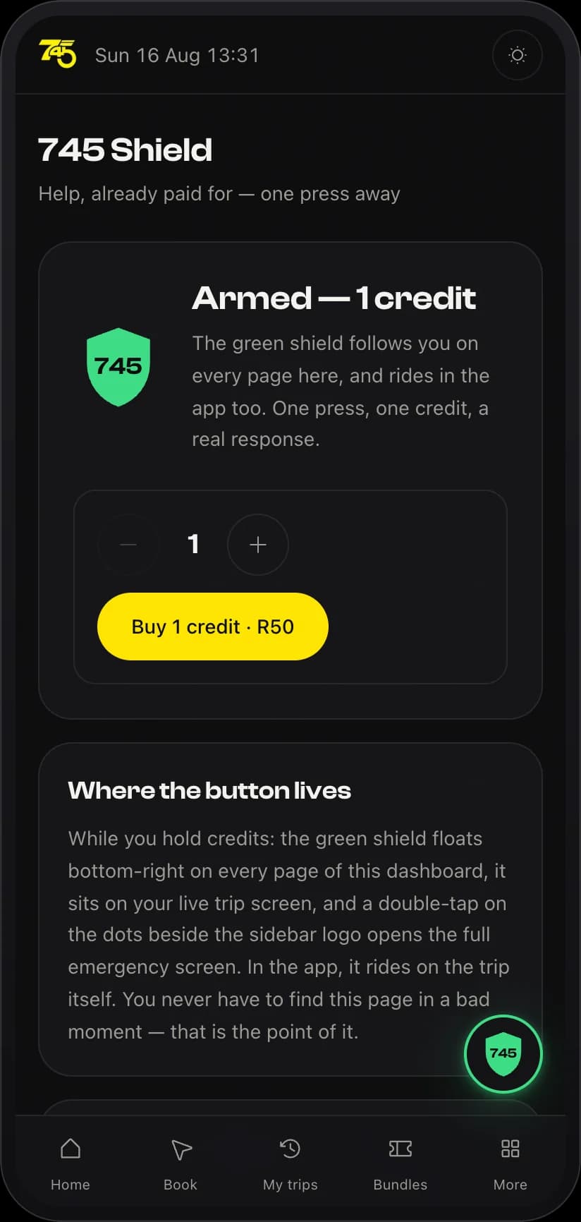 The 745 Shield screen armed with one credit: the green shield mark, a note that it follows you on every page, and a control to buy credits at R50 each